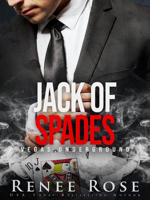 Title details for Jack of Spades by Renee Rose - Available